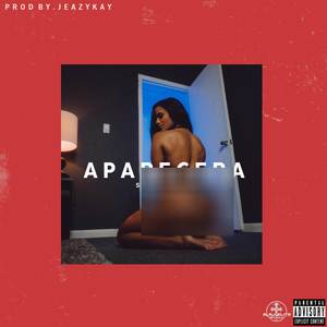 Aparecera (Explicit)