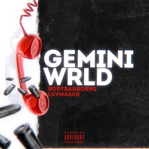 Gemini WRLD (Explicit)
