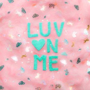 Luv on Me