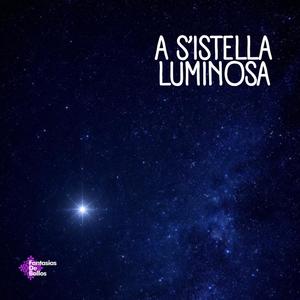 A s'istella luminosa (feat. Michele Deiana)