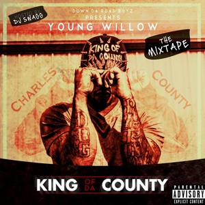 King of da County: The Mixtape (Explicit)