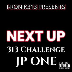 Next Up (feat. Jp One & Nwome) (Explicit)