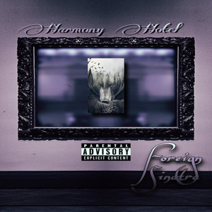 Harmony Hotel (Explicit)