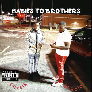 Babies 2 Brothers (Explicit)