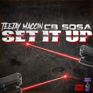 Set It Up (feat. Cb Sosa) [Explicit]