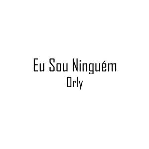 Eu Sou Ninguém