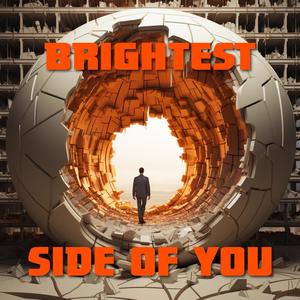 Brightest Side of You