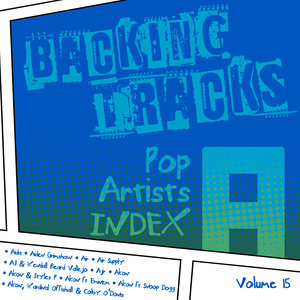 Backing Tracks / Pop Artists Index, A, (Aida / Air / Air Supply / Aj & Kendall Beard Vallejo / Ajr / Akon / Akon & Styles P / Akon Ft Eminem / Akon Ft Snoop Dogg / Akon, Kardinal Offishall & Colby O'donis), Volume 15