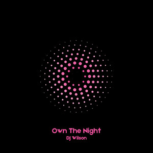 Own the Night
