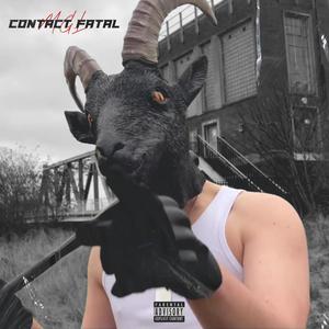 CONTACT FATAL (Explicit)