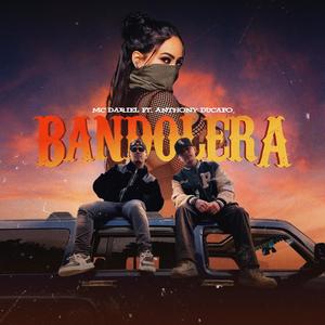 Bandolera (feat. Anthony Ducapo)