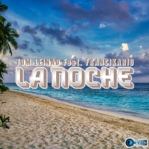La Noche (Radio Mix)