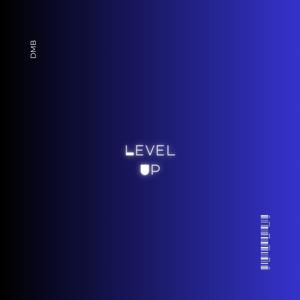 Level Up (Explicit)