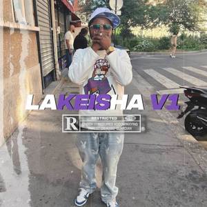 Lakeisha V1 (Explicit)