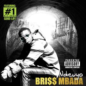 This is the Life(feat. Ngoni Zee, Leonard Mapfumo, Tafi & Dj Naida) (Explicit)