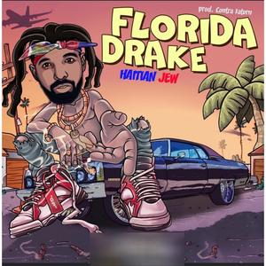 Florida Drake (Explicit)