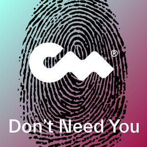 Don't Need You