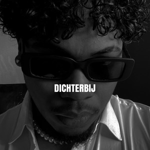 Dichterbij(feat. Mozard) (Explicit)
