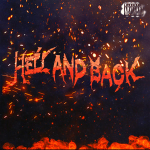 Hell and Back (Explicit)