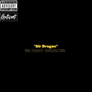 Air Drogon (Explicit)