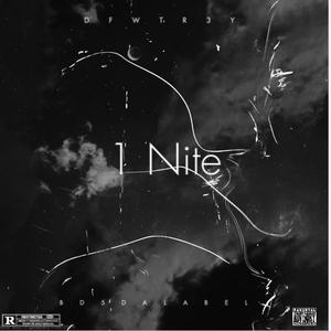 1 Nite (Explicit)