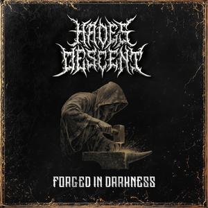 Forged In Darkness (And Fire)