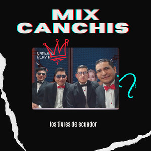 Mix Canchis Canchis