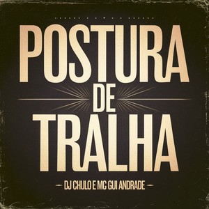 Postura de Tralha (Explicit)