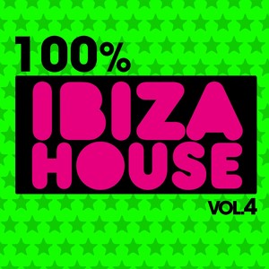 100% Ibiza House, Vol. 4