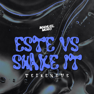 Este vs shake it