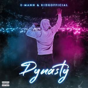 Dynasty (Explicit)