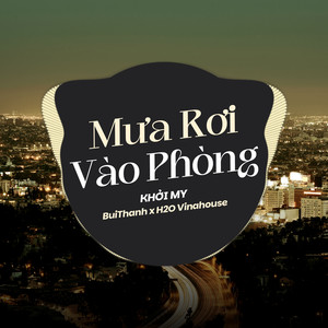 Mưa Rơi Vào Phòng (Remix)