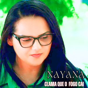 CLAMA QUE O FOGO CAI