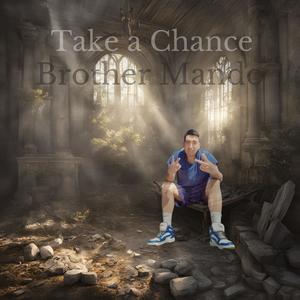 Take a Chance