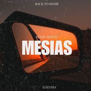 Mesias (Remix House)