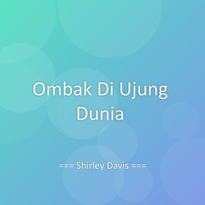 Ombak Di Ujung Dunia