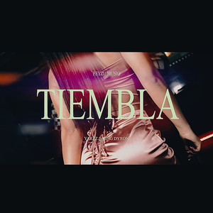 Tiembla (Explicit)