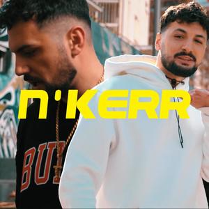 N'Kerr(feat. Rolla) (Explicit)