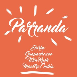 Parranda (Explicit)