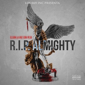 R.I.P. Almighty (Explicit)