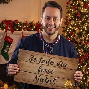 Se todo dia fosse Natal