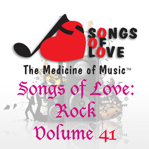 Songs of Love: Rock, Vol. 41