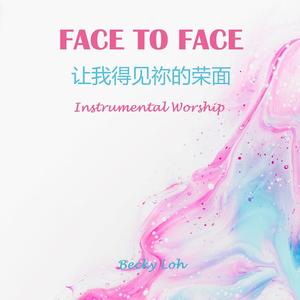 Face To Face (Instrumental Worship)