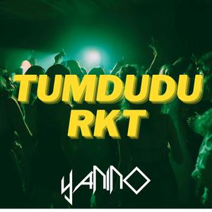 TUMDUDU RKT