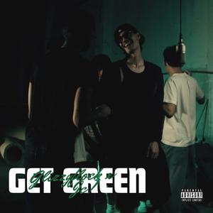 get green (feat. Jc!)