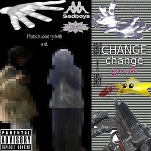 change (feat. z4ry) [Explicit]