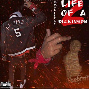 Life Of A Dickinson 2 (Explicit)