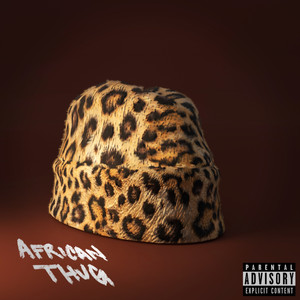 African Thug (Explicit)