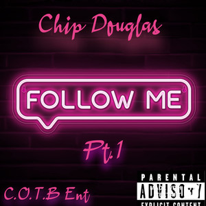 Follow Me (Explicit)