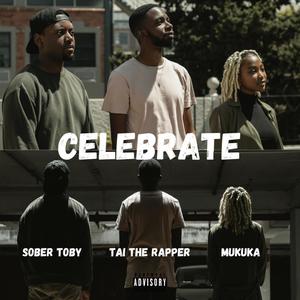 Celebrate (feat. Sober Toby & Mukuka)